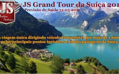 JS GRAND TOUR DA SUIÇA ( Maio de 2019 )